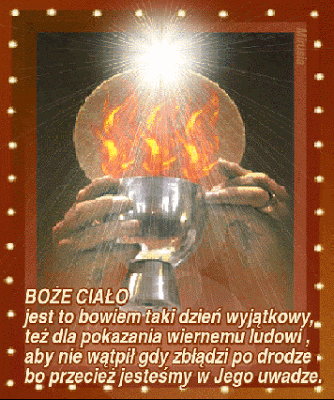 Boże Ciało jest to bowiem taki dzień wyjątkowy